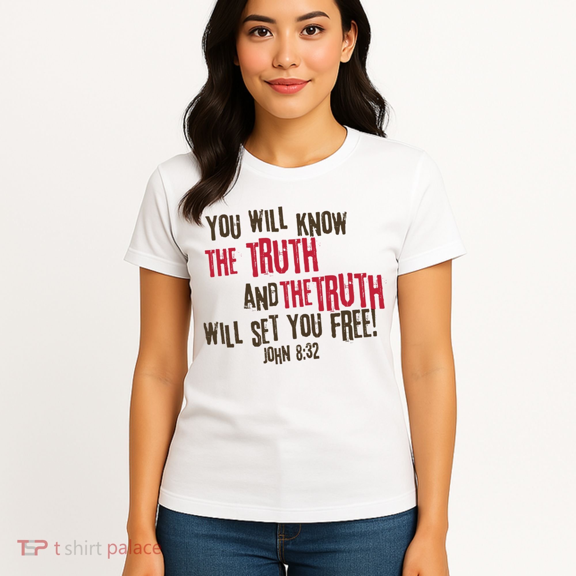 John 8:32 The Truth Will Set You Free Women's T-Shirt