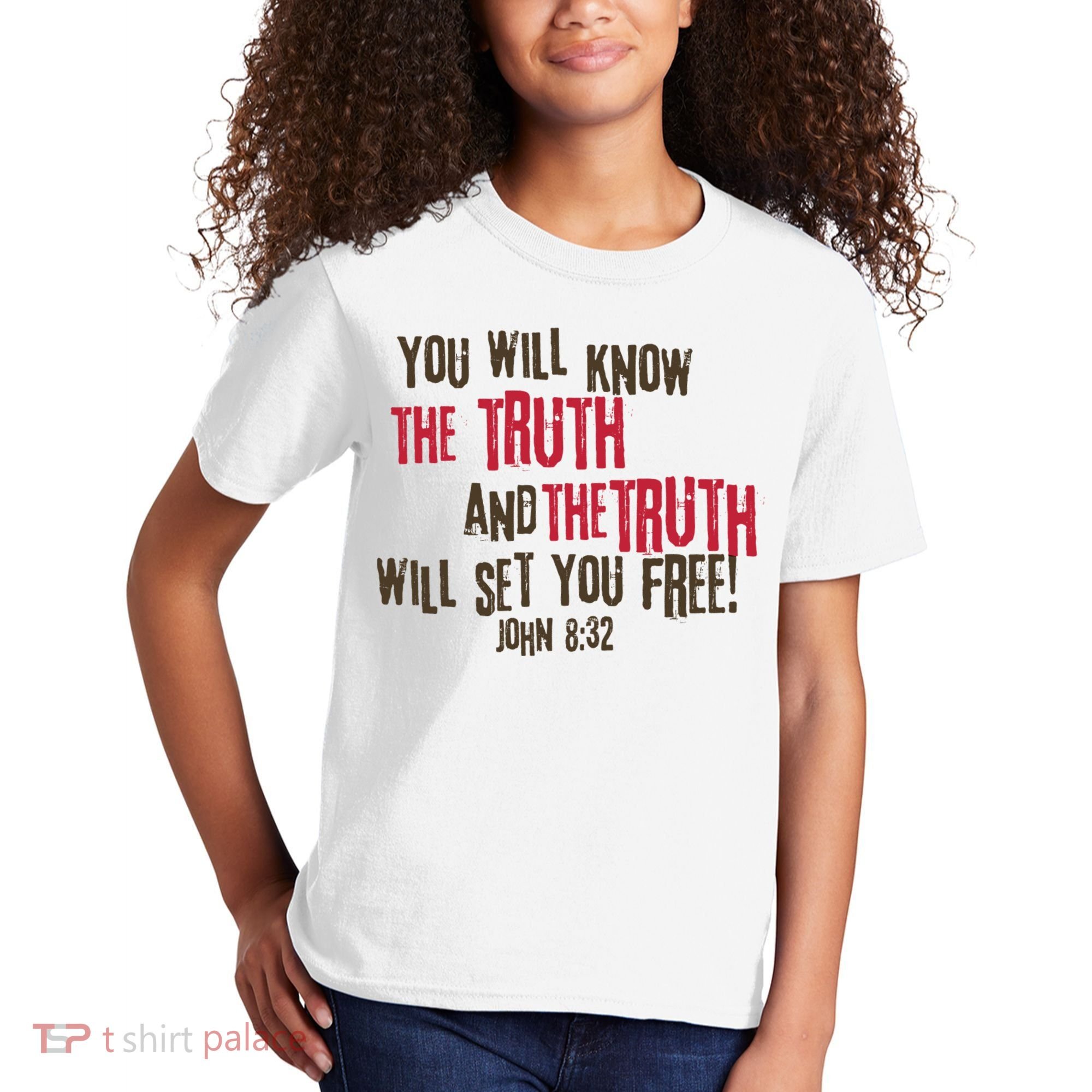 John 8:32 The Truth Will Set You Free Kids T-Shirt