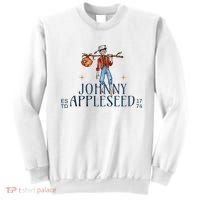 Johnny Appleseed Apple Day Sept 26 Orchard Nursery Sweatshirt thumb 0