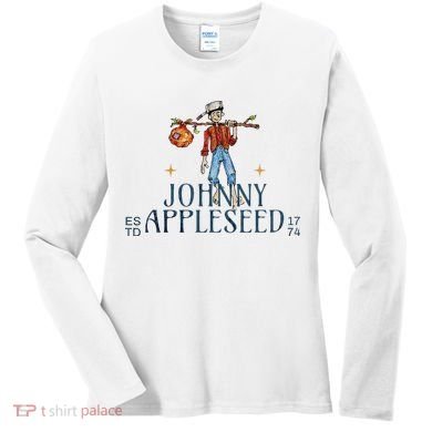 Johnny Appleseed Apple Day Sept 26 Orchard Nursery Women's Long Sleeve Shirt