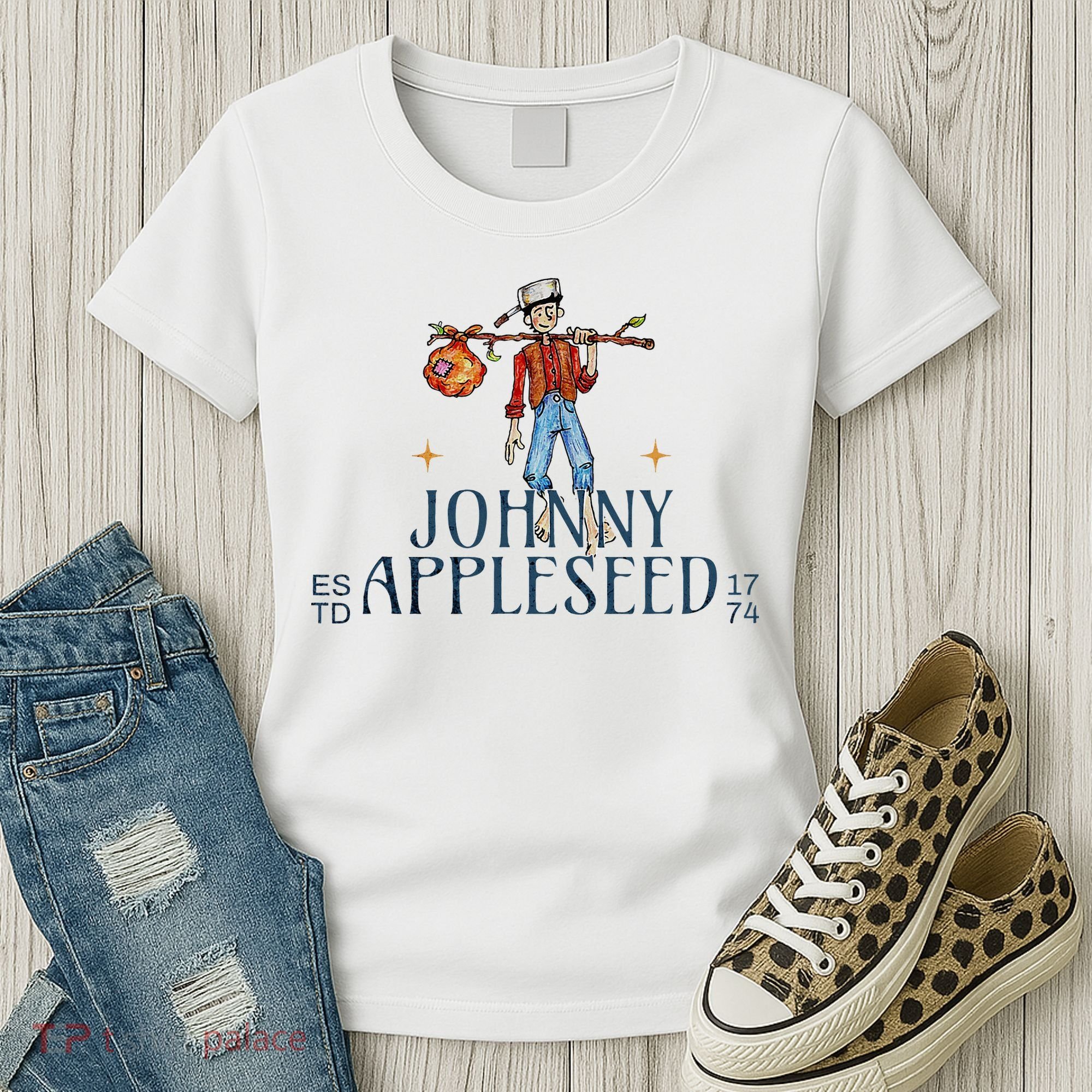 Johnny Appleseed Apple Day Sept 26 Orchard Nursery Women's T-Shirt
