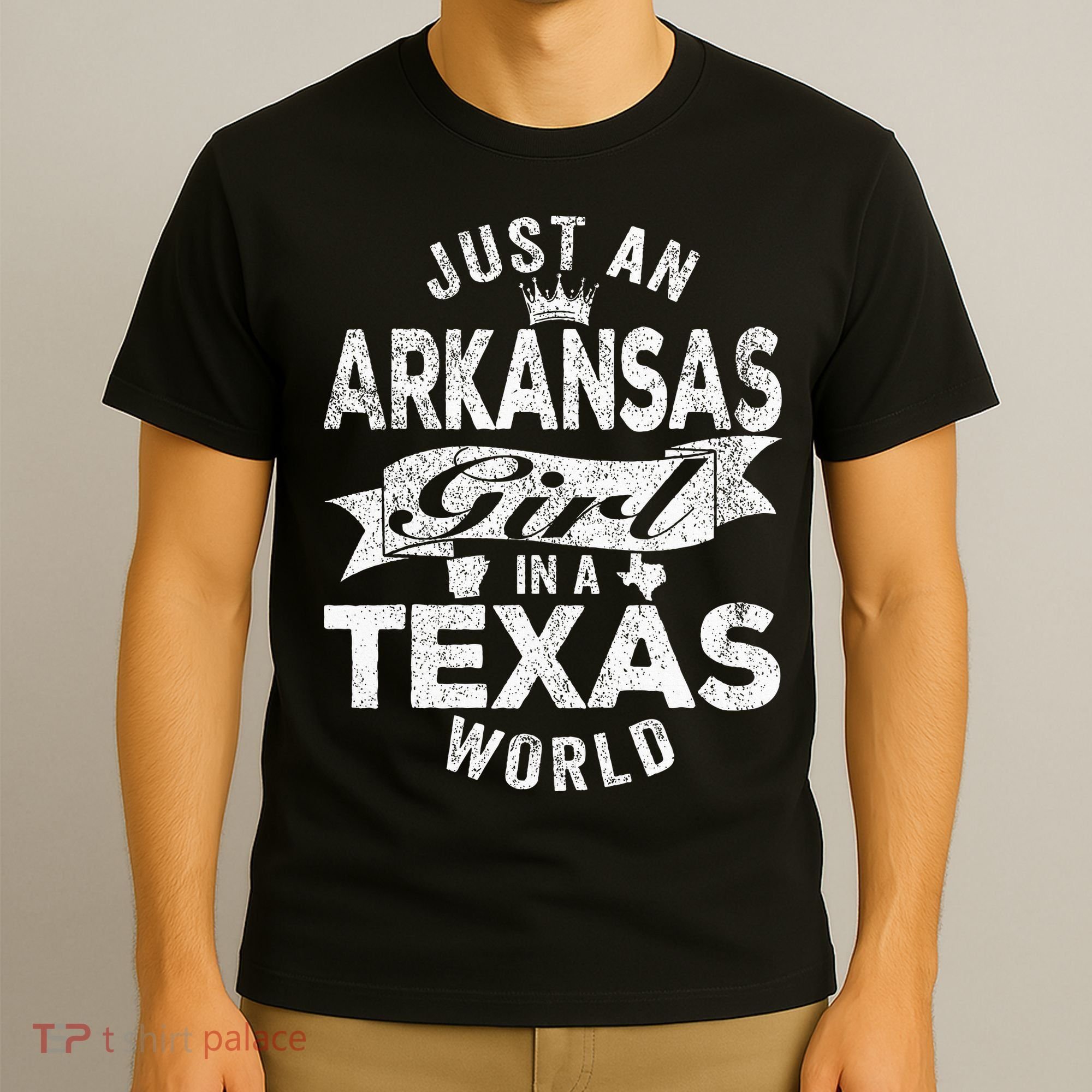 Just An Arkansas Girl In A Texas World T-Shirt