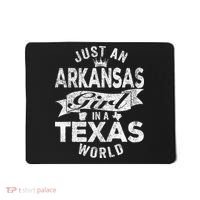 Just An Arkansas Girl In A Texas World Mousepad thumb 0