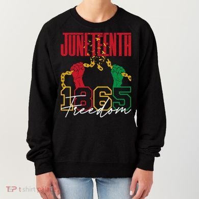 Juneteenth African American Freedom Black Pride Juneteenth Women's Sweatshirt