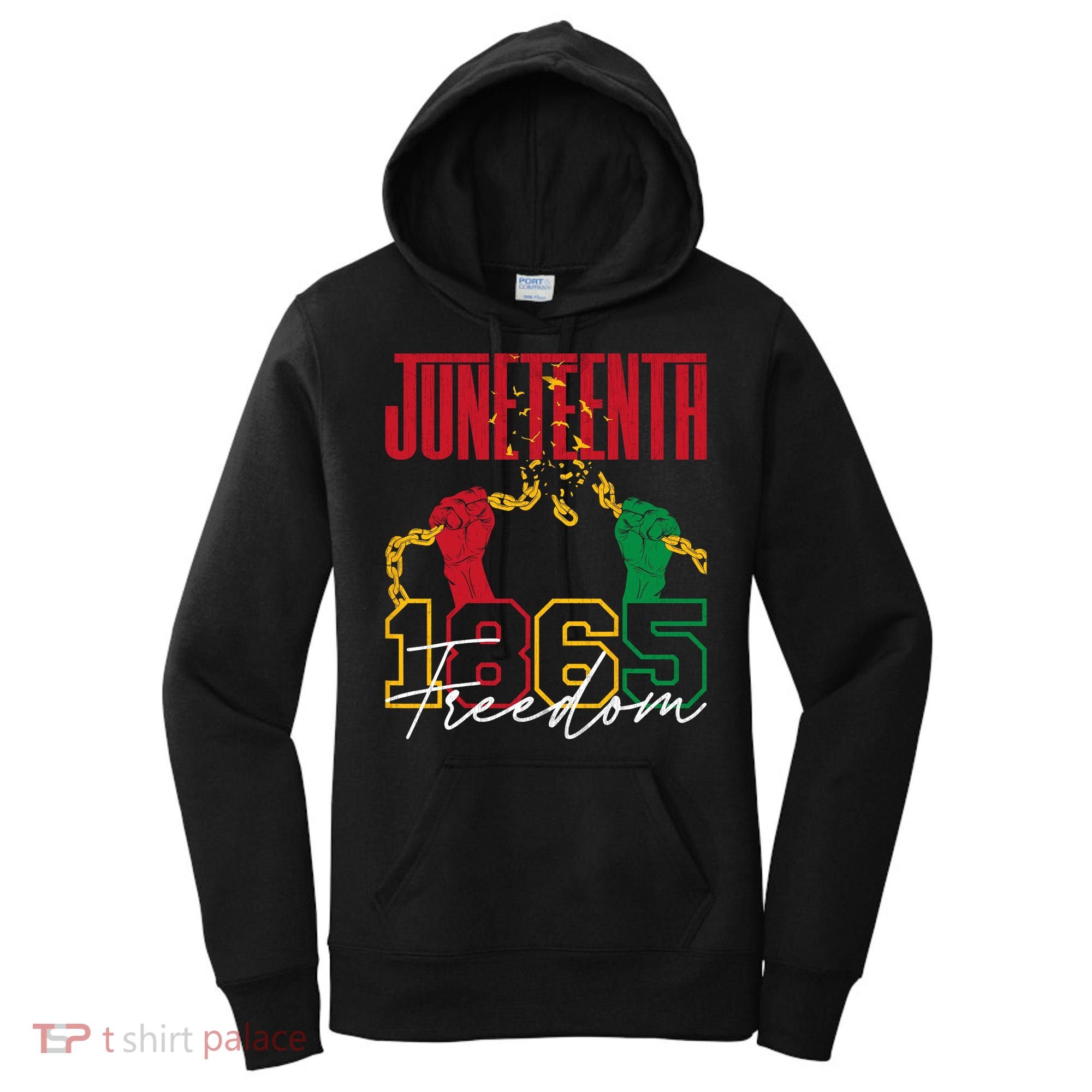 Juneteenth African American Freedom Black Pride Juneteenth Women's Hoodie