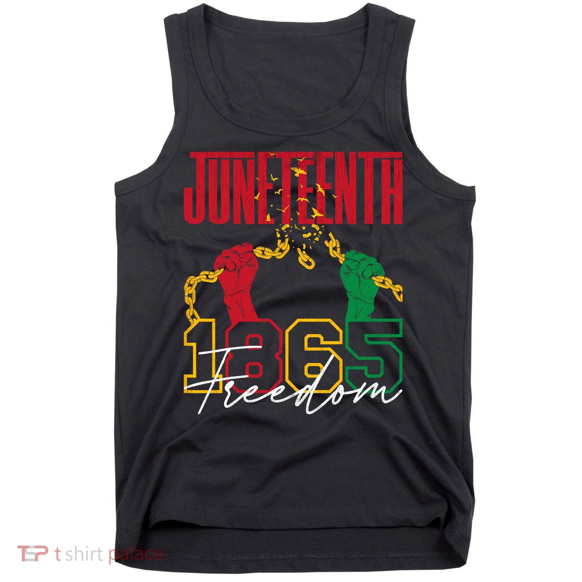 Juneteenth African American Freedom Black Pride Juneteenth Tank Top