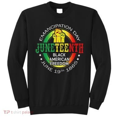 Junenth African American Freedom 1865 Black History Month Sweatshirt
