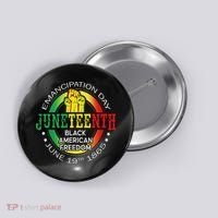 Junenth African American Freedom 1865 Black History Month Button thumb 0