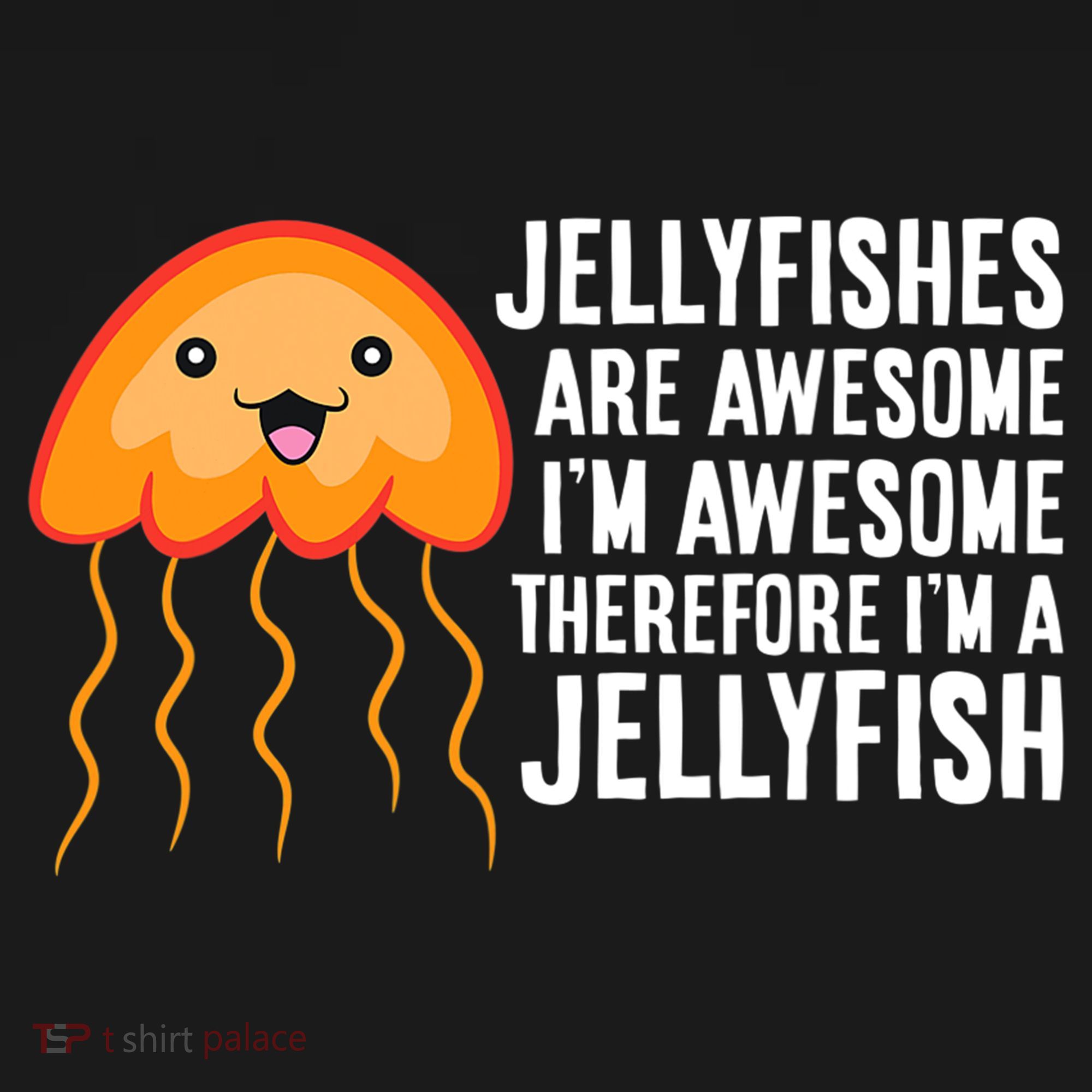 Jellyfishes Are Awesome I'm Awesome I'm a Jellyfish Apron