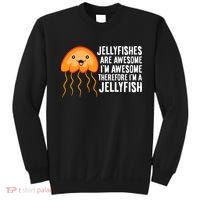 Jellyfishes Are Awesome I'm Awesome I'm a Jellyfish Sweatshirt thumb 0