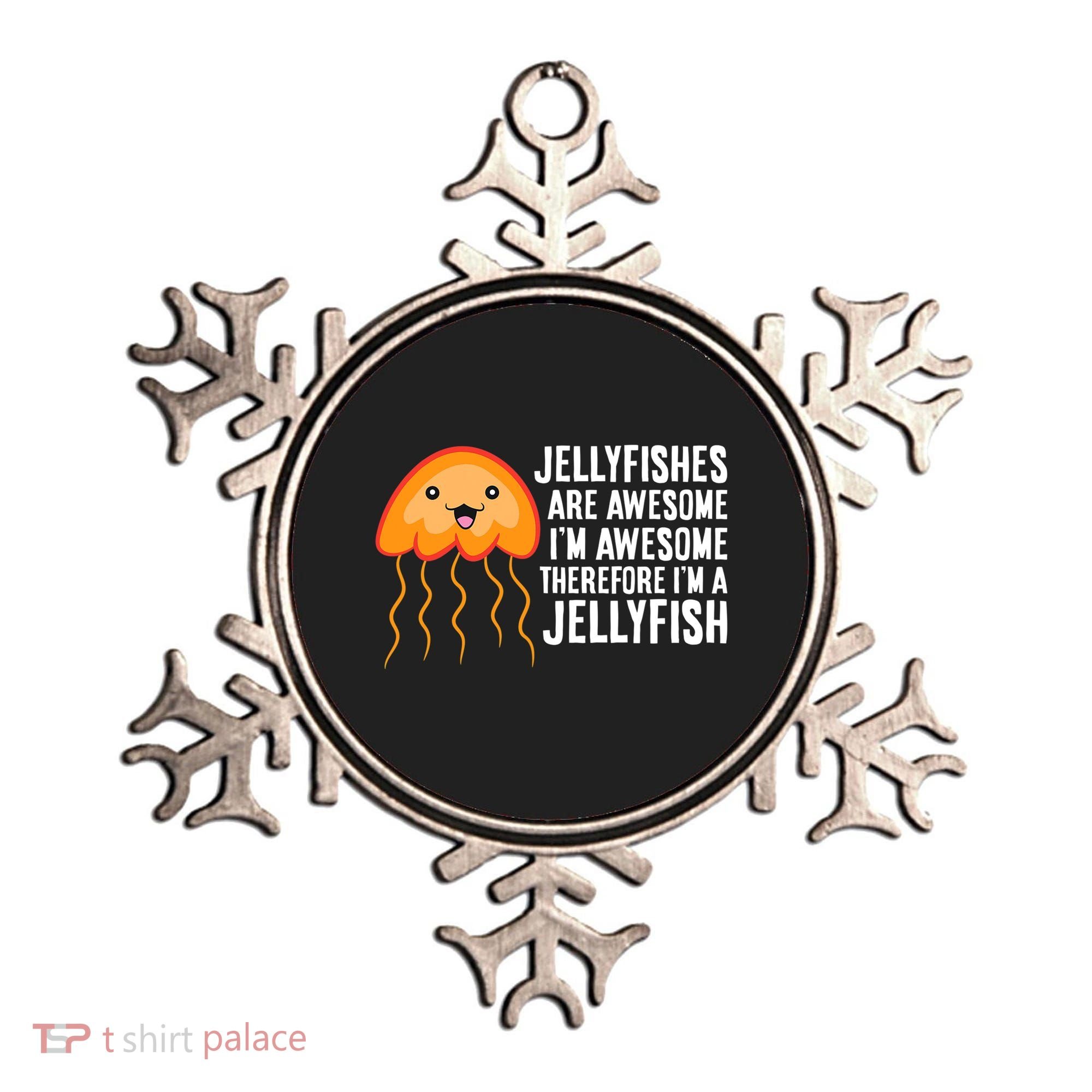 Jellyfishes Are Awesome I'm Awesome I'm a Jellyfish Ornament