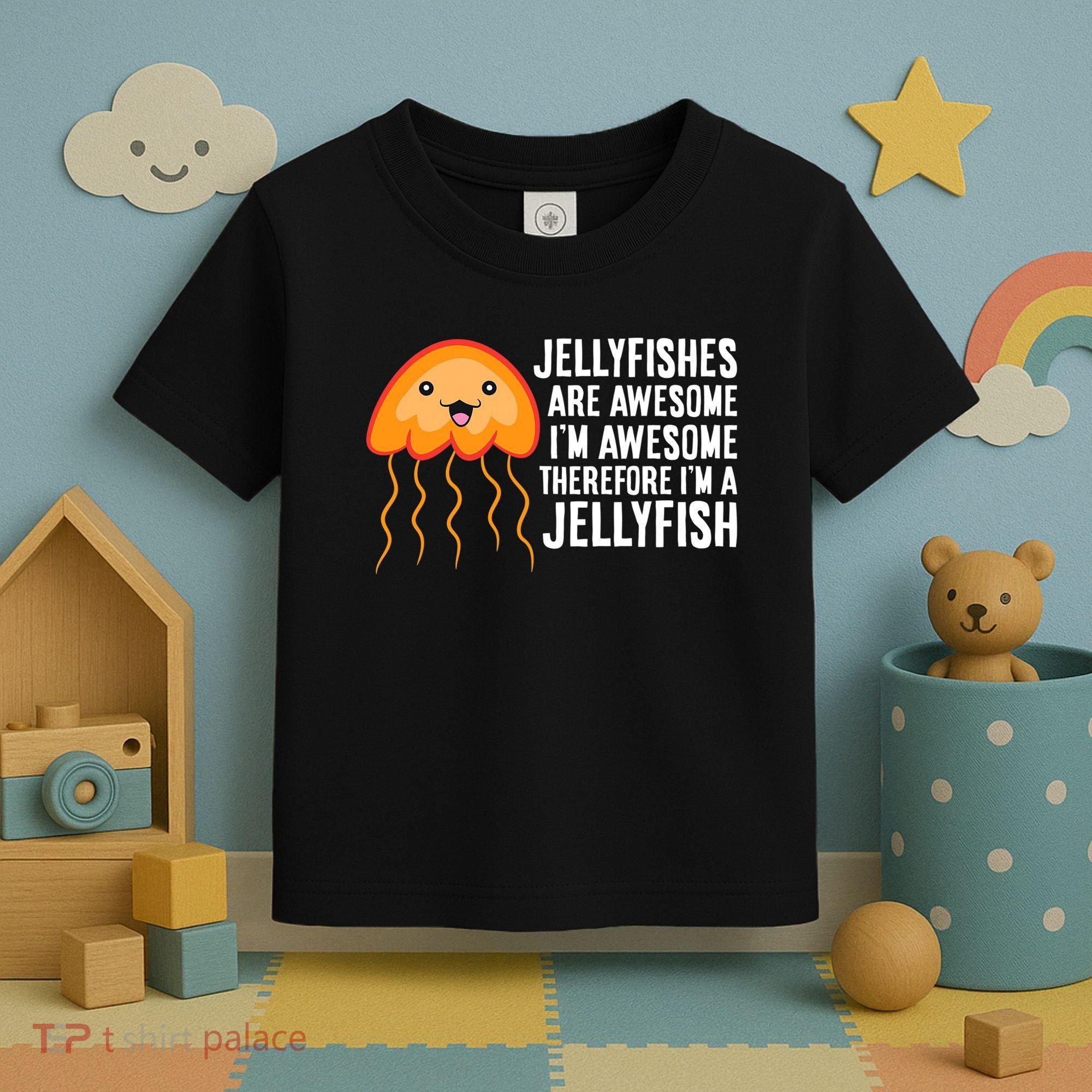 Jellyfishes Are Awesome I'm Awesome I'm a Jellyfish Toddler T-Shirt
