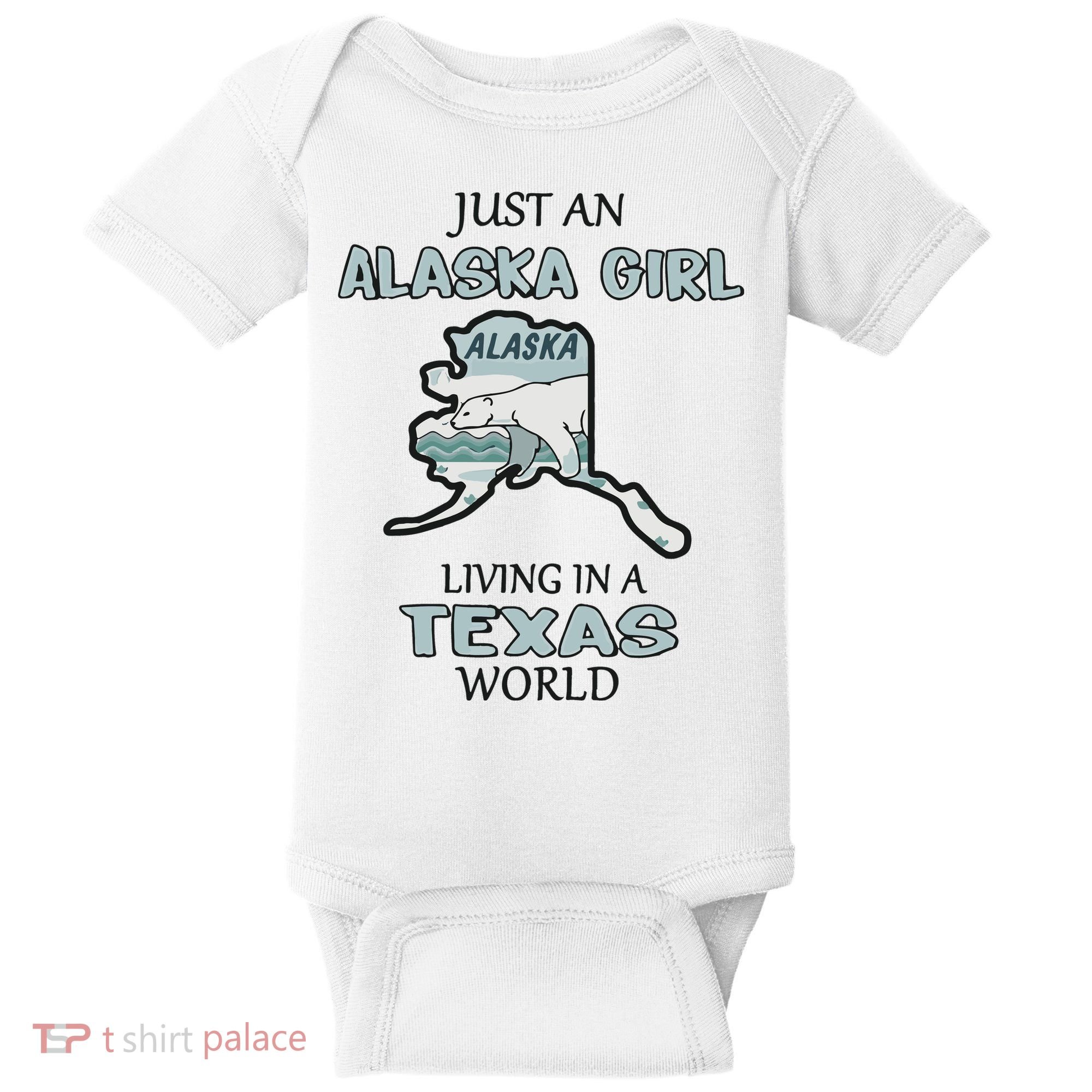 Just An Alaska Girl Living In A Texas World Baby Bodysuit