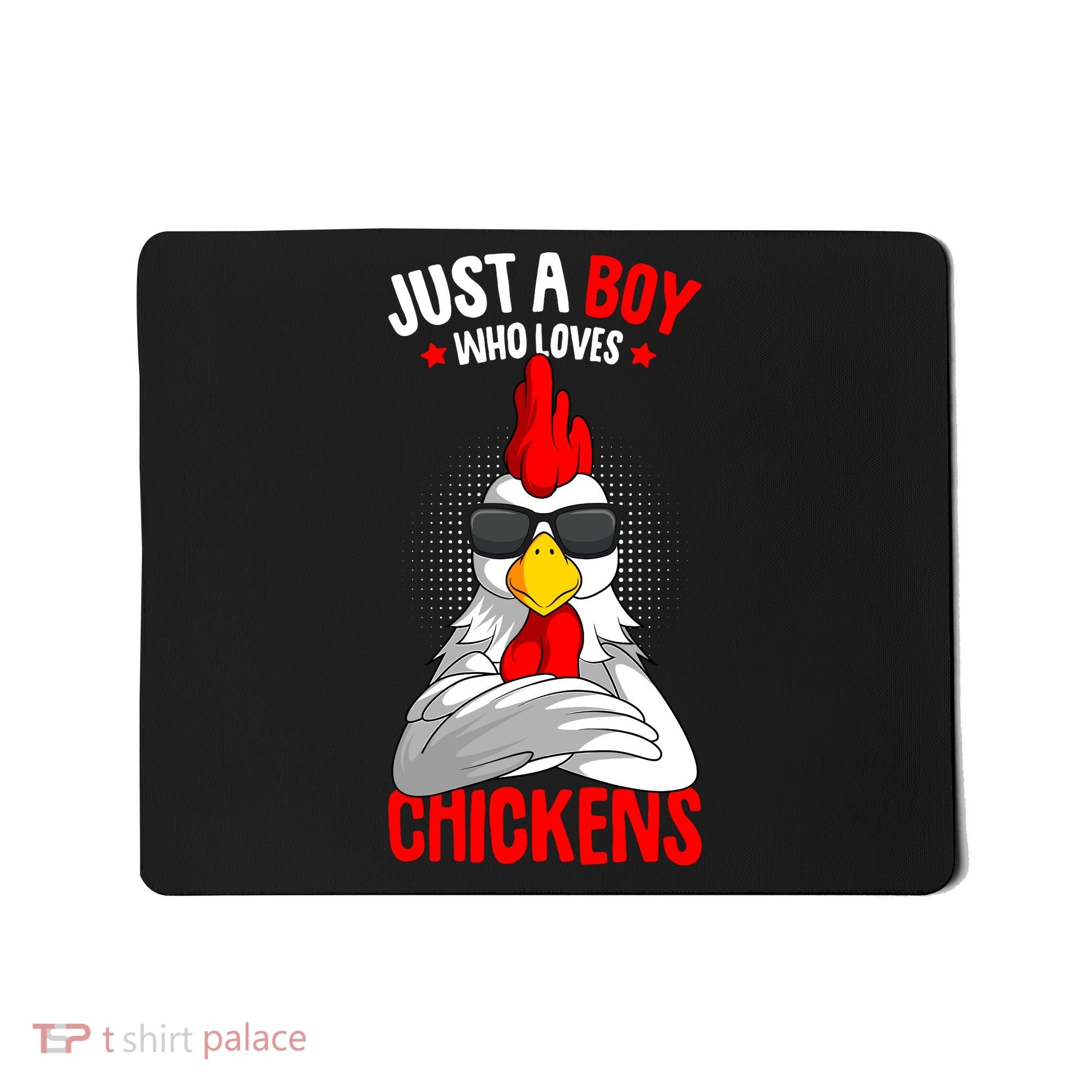 Just A Boy Who Loves Chickens Mousepad