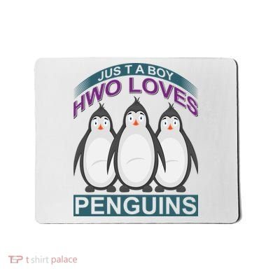 Just A Boy Who Loves Penguins Mousepad