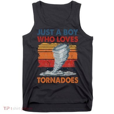 Just A Boy Who Loves Tornado Weather Storm Tornado Chaser Tank Top