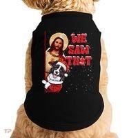 Jesus And Border Collie We Saw That Funny Christmas Doggie Tank thumb 0