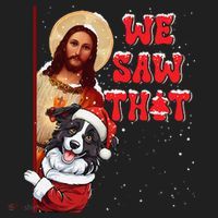Jesus And Border Collie We Saw That Funny Christmas Beanie thumb 2