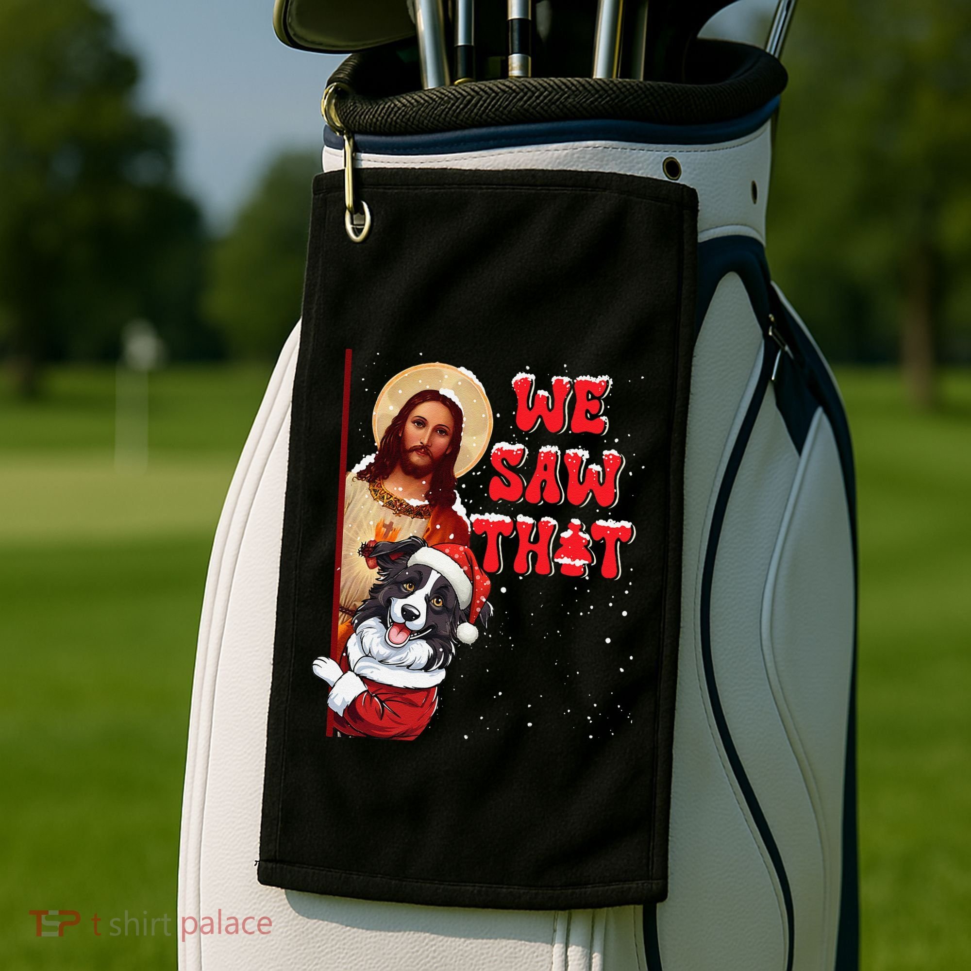 Jesus And Border Collie We Saw That Funny Christmas Golf Towel