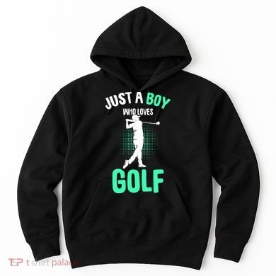 Just A Boy Who Loves Golf Hoodie