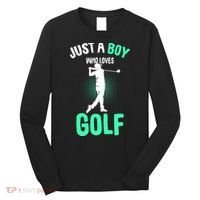 Just A Boy Who Loves Golf Long Sleeve Shirt thumb 0