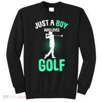 Just A Boy Who Loves Golf Sweatshirt thumb 0