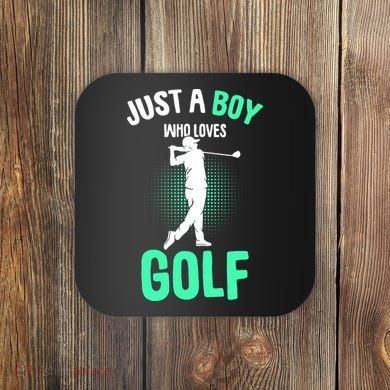 Just A Boy Who Loves Golf Coaster