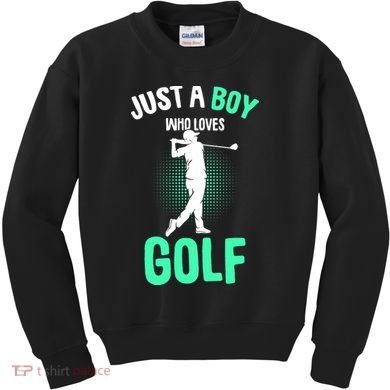 Just A Boy Who Loves Golf Kids Sweatshirt