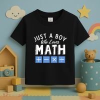 Just A Boy Who Loves Math Algebra Funny Mathematics Toddler T-Shirt thumb 3