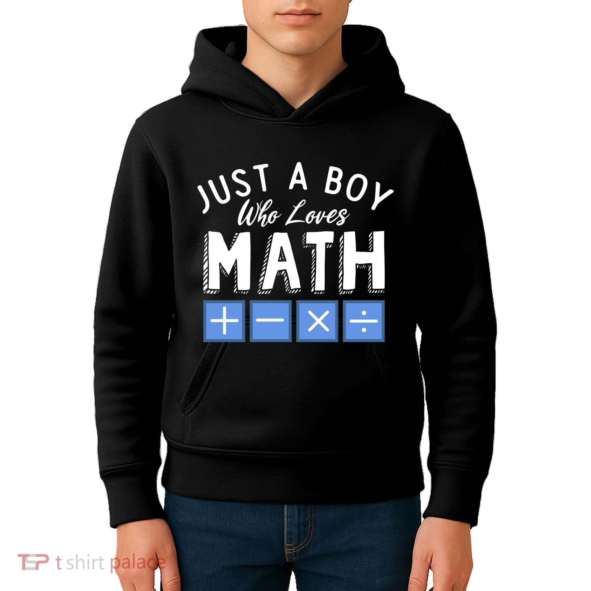 Just A Boy Who Loves Math Algebra Funny Mathematics Kids Hoodie