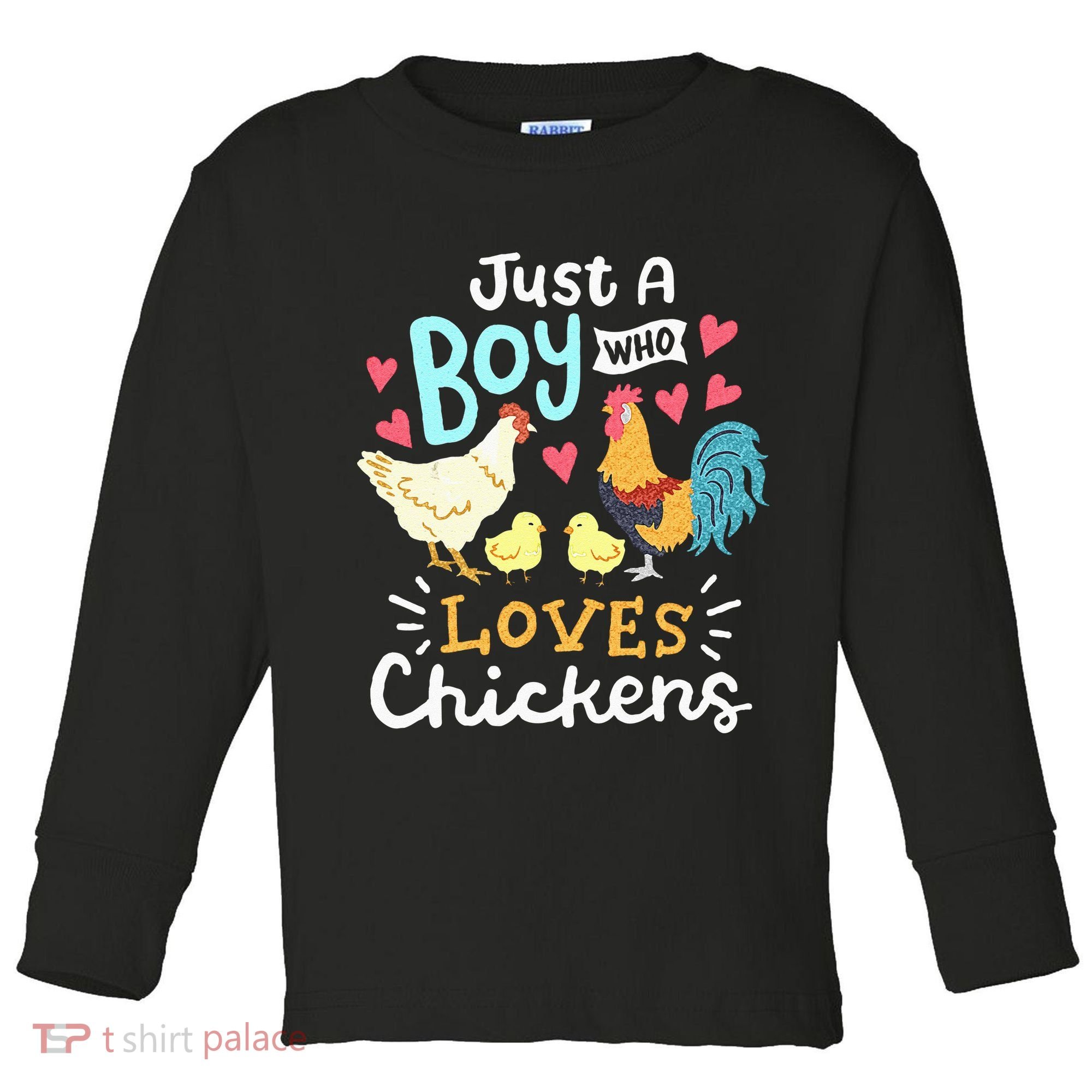 Just A Boy Who Loves Chickens Farm Chicken Toddler Long Sleeve Shirt