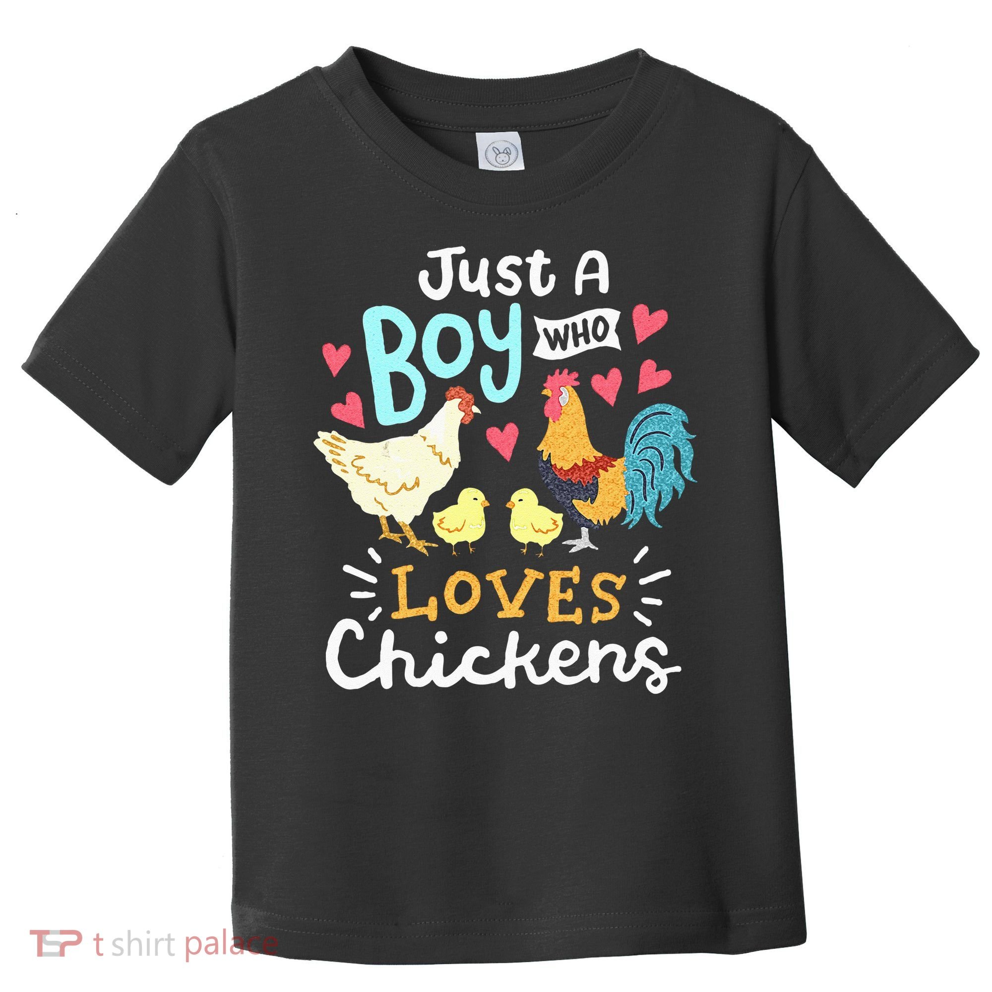 Just A Boy Who Loves Chickens Farm Chicken Toddler T-Shirt