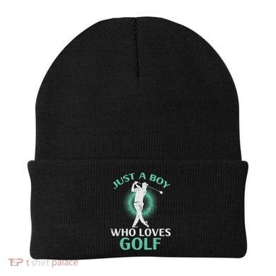 Just A Boy Who Loves Golf Golfing Golfer Beanie