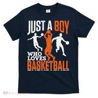 Just A Boy Who Loves Basketball Player Sport Basketball T-Shirt thumb 0