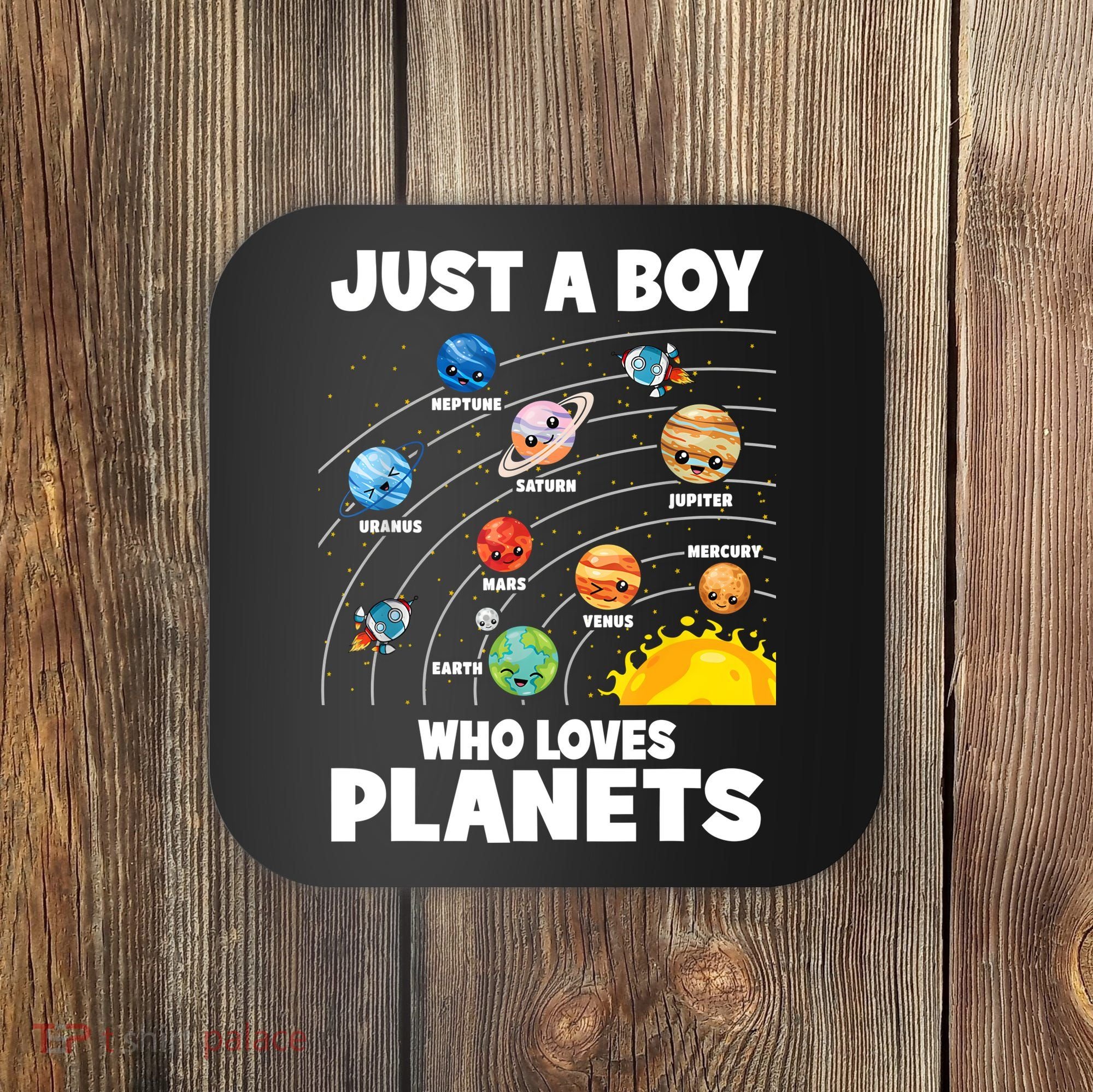 Just A Boy Who Loves Planets Solar System Astrology Space Coaster