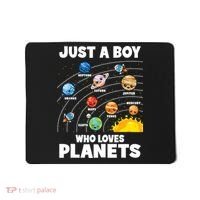 Just A Boy Who Loves Planets Solar System Astrology Space Mousepad thumb 0