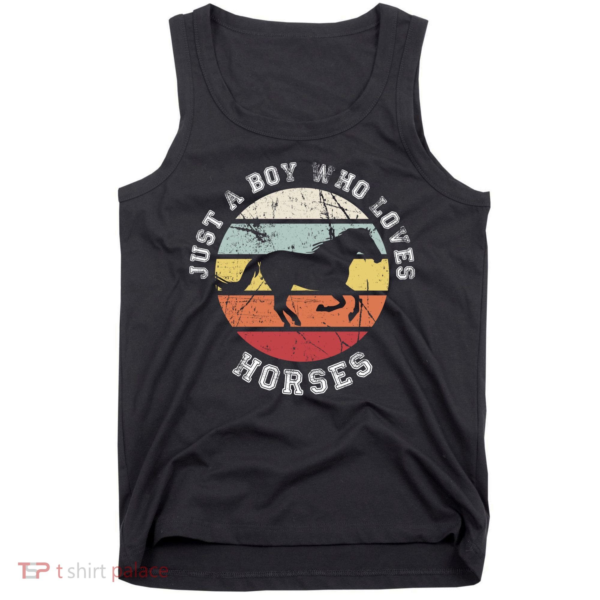 Just A Boy Who Loves Horses Cool Gift Horse Gift Tank Top