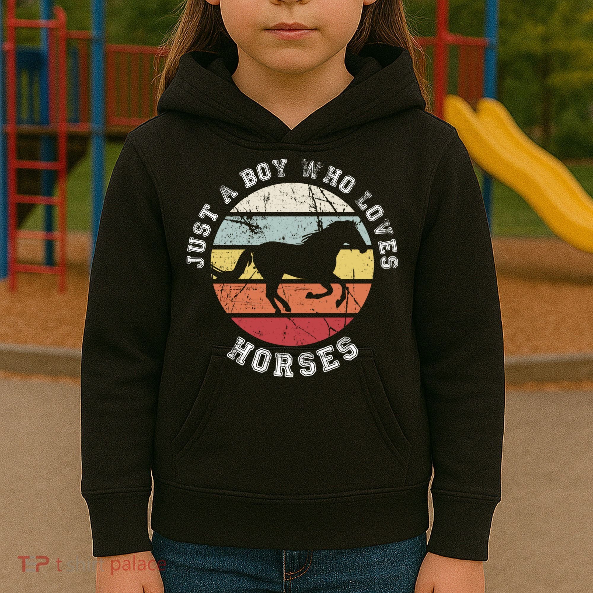 Just A Boy Who Loves Horses Cool Gift Horse Gift Kids Hoodie