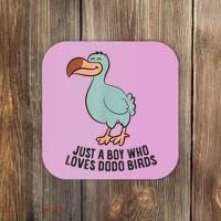 Just A Boy Who Loves Dodo Birds Coaster thumb 0