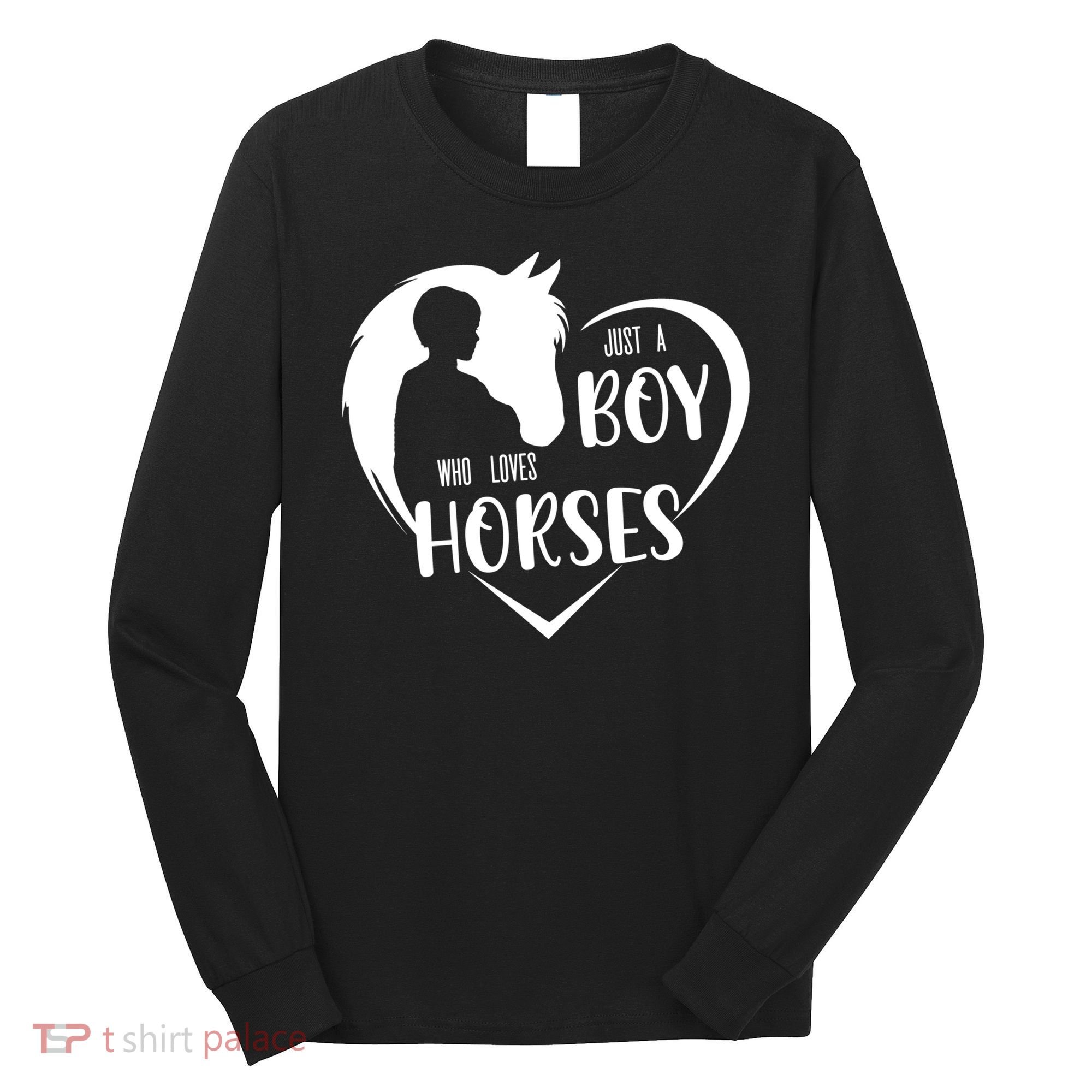 Just A Boy Who Loves Horses Boys Equestrian Horse Lover Gift Long Sleeve Shirt