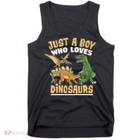 Just A Boy Who Loves Dinosaurs Schoolboys And Paleontologist Tank Top thumb 0