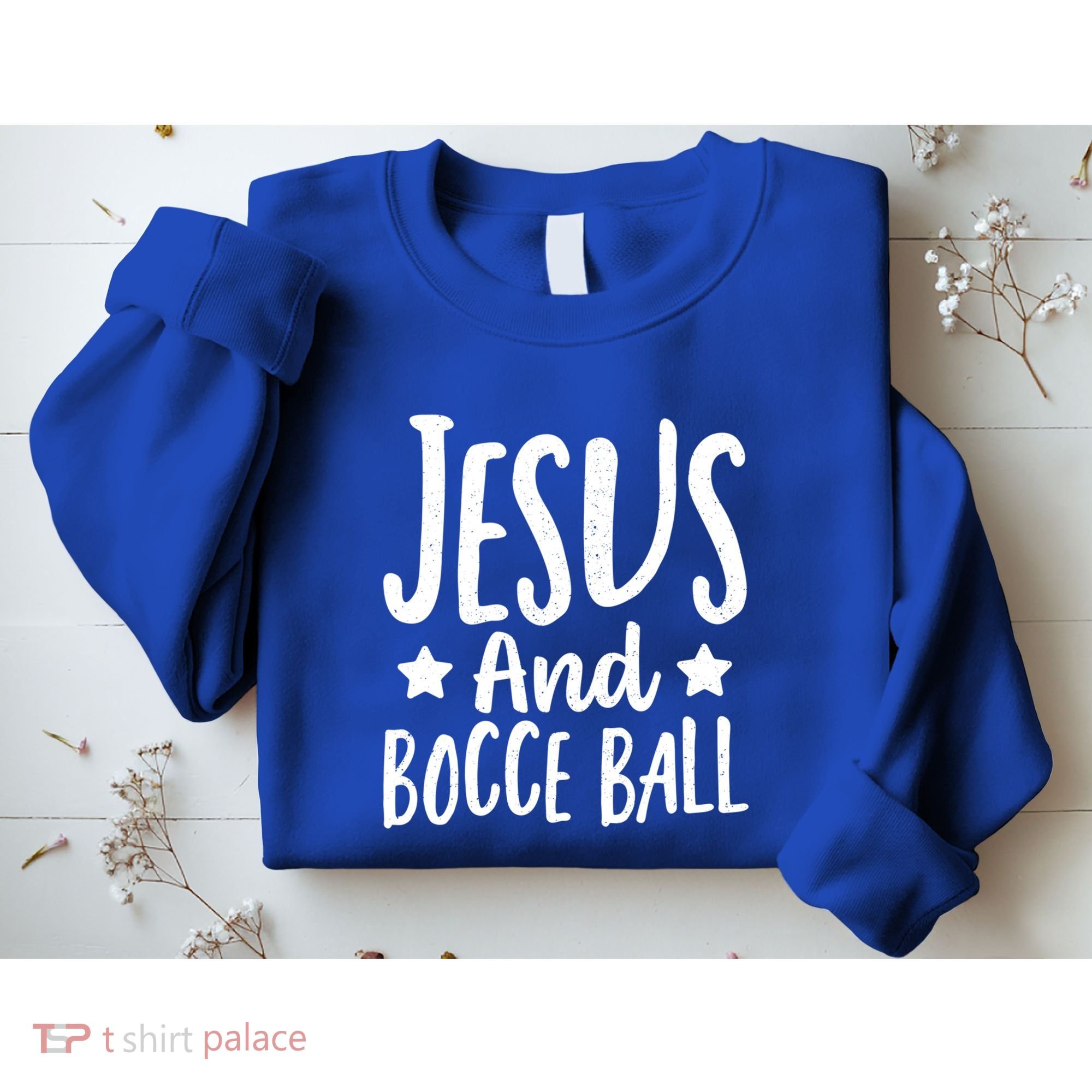 Jesus And Bocce Ball Gift Sweatshirt