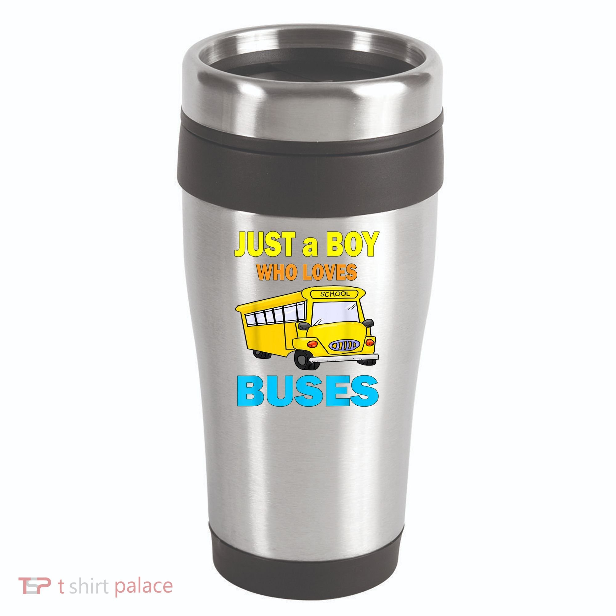 Just A Boy Who Loves School Buses & Cute Bus Lovers 16oz Travel Tumbler