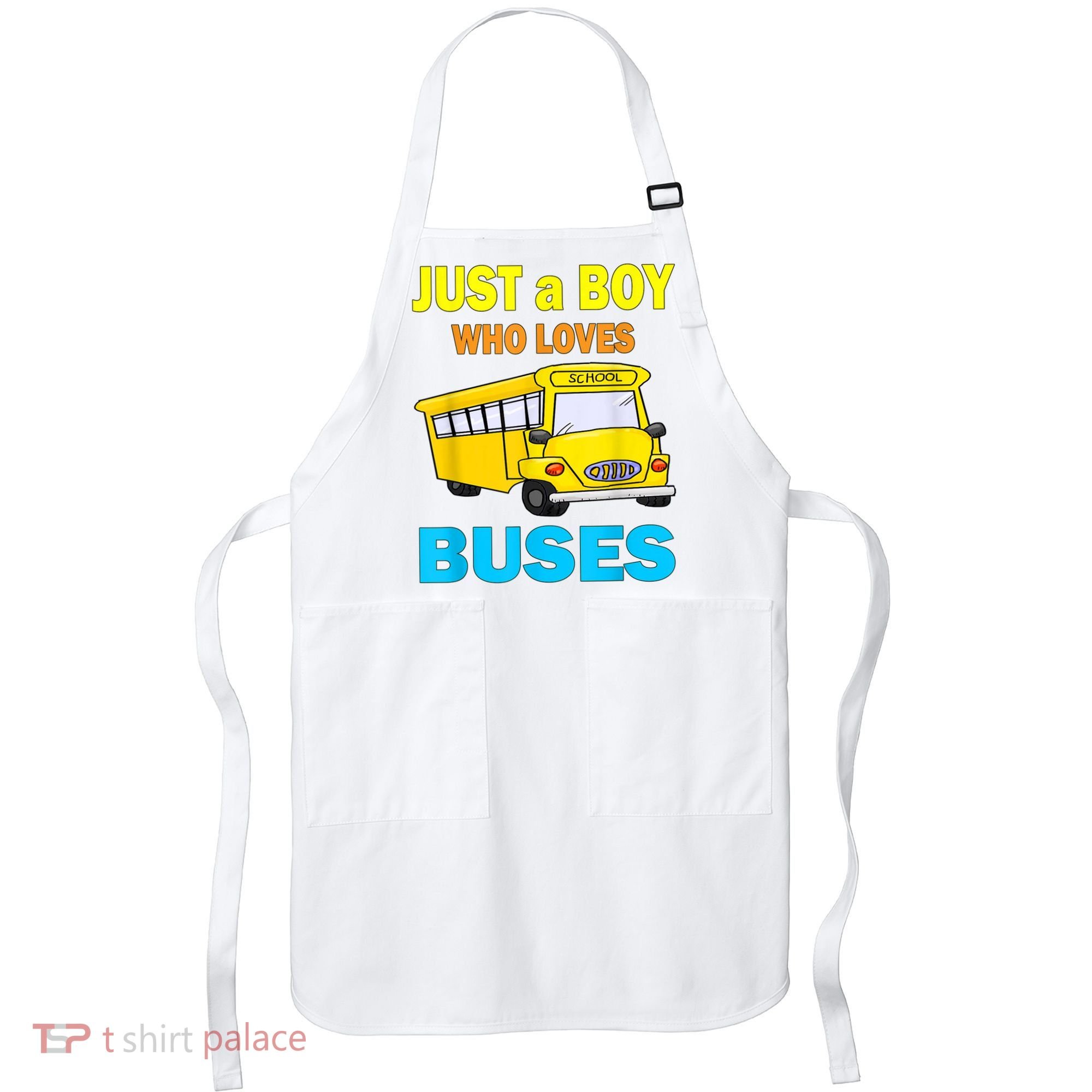 Just A Boy Who Loves School Buses & Cute Bus Lovers Apron