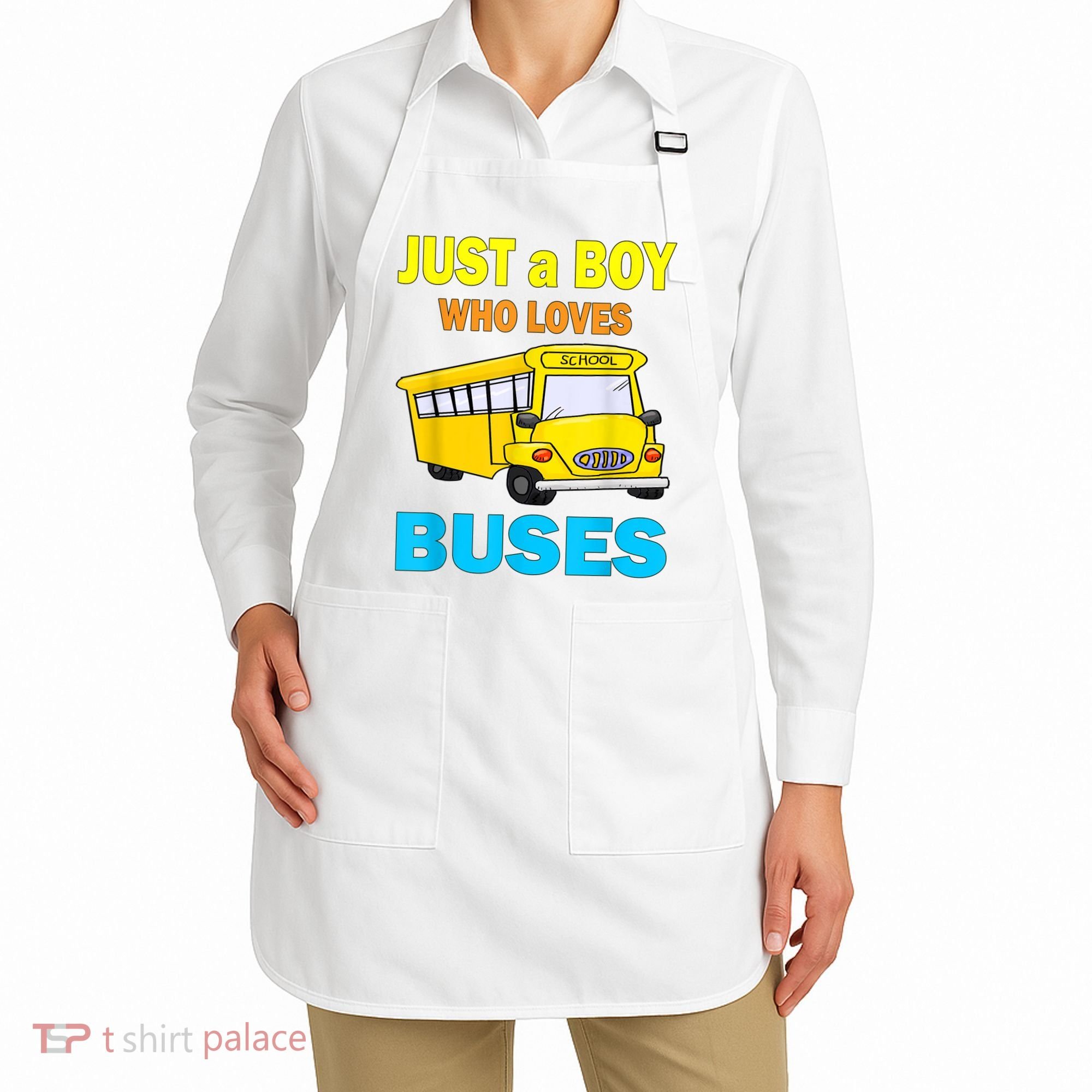 Just A Boy Who Loves School Buses & Cute Bus Lovers Apron