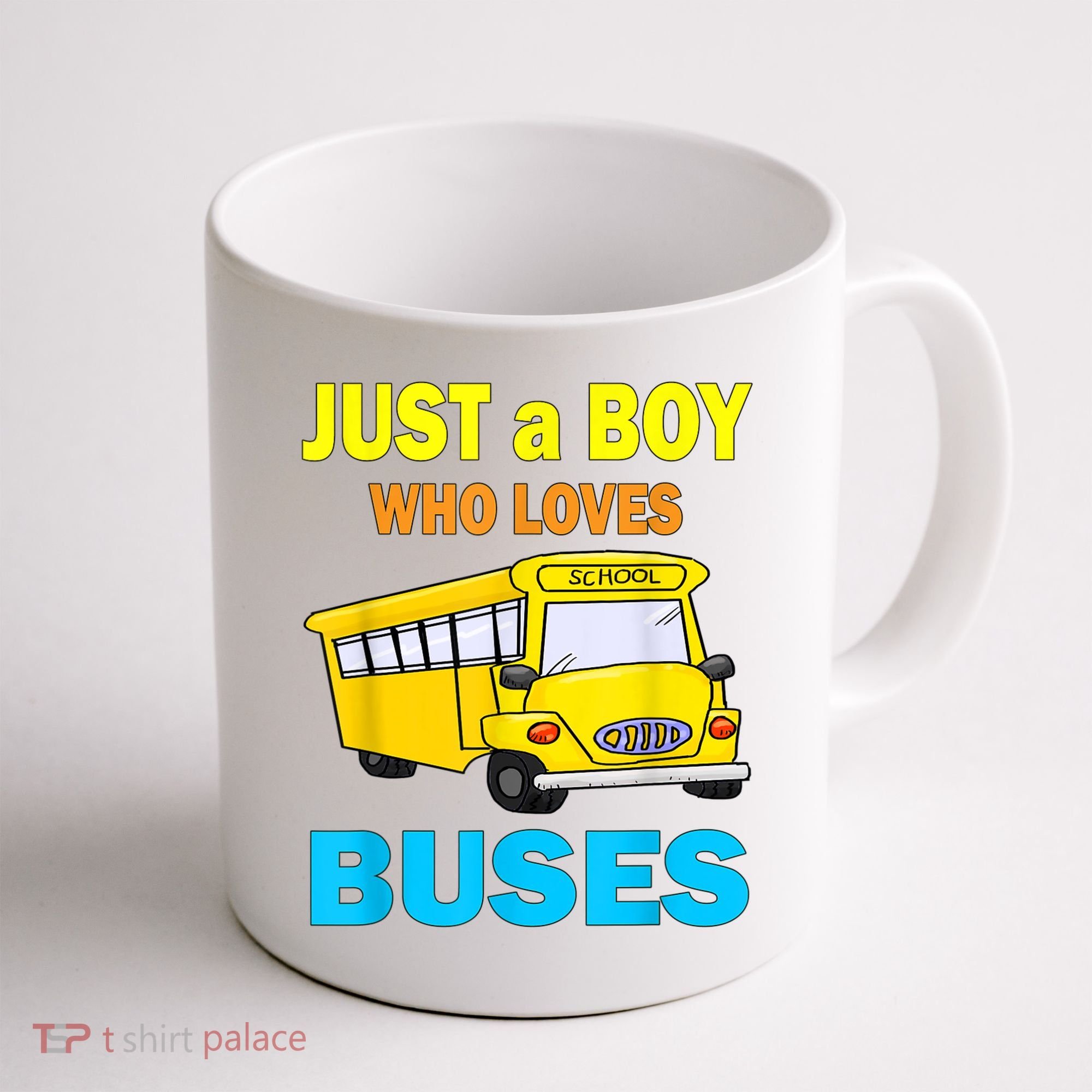 Just A Boy Who Loves School Buses & Cute Bus Lovers Coffee Mug