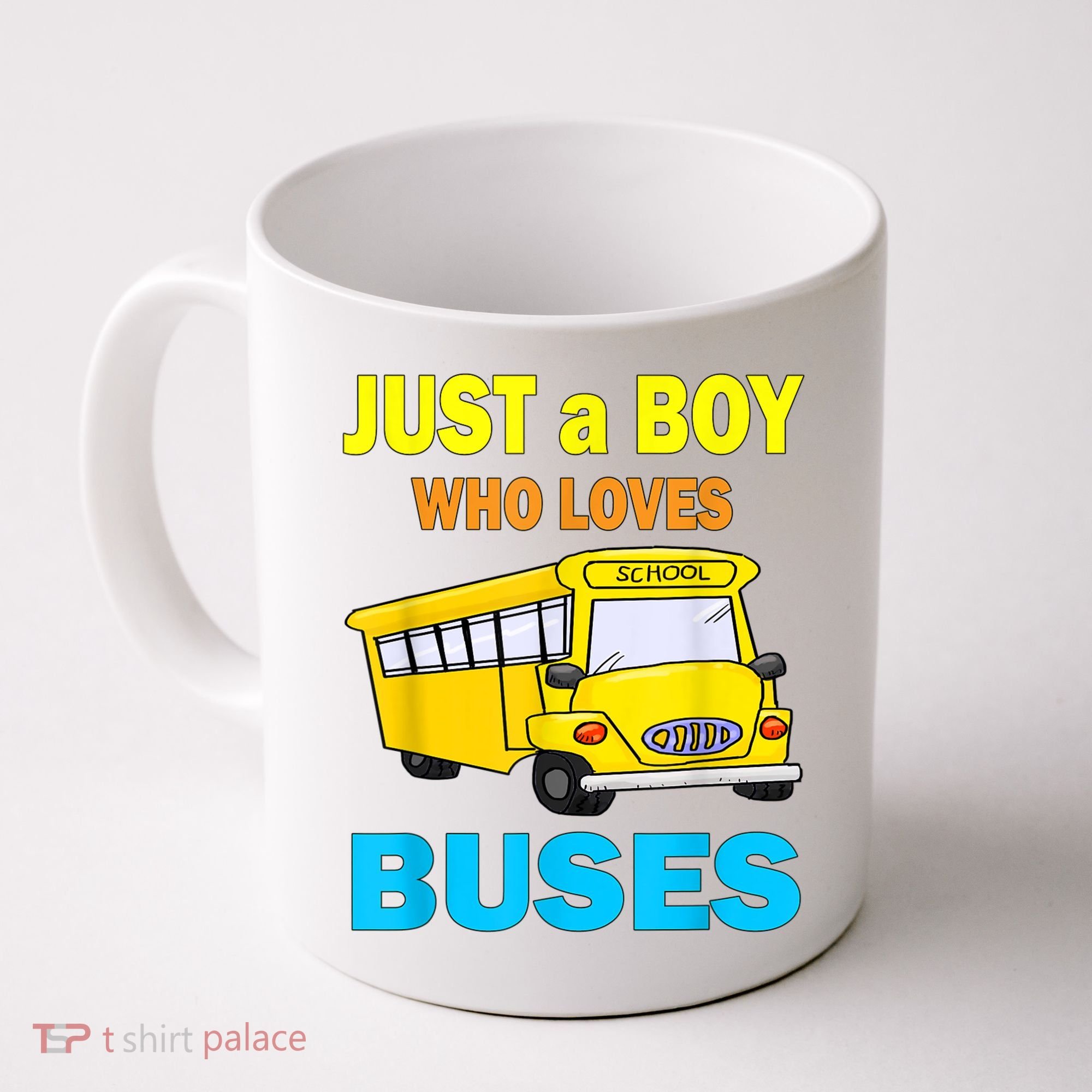 Just A Boy Who Loves School Buses & Cute Bus Lovers Coffee Mug