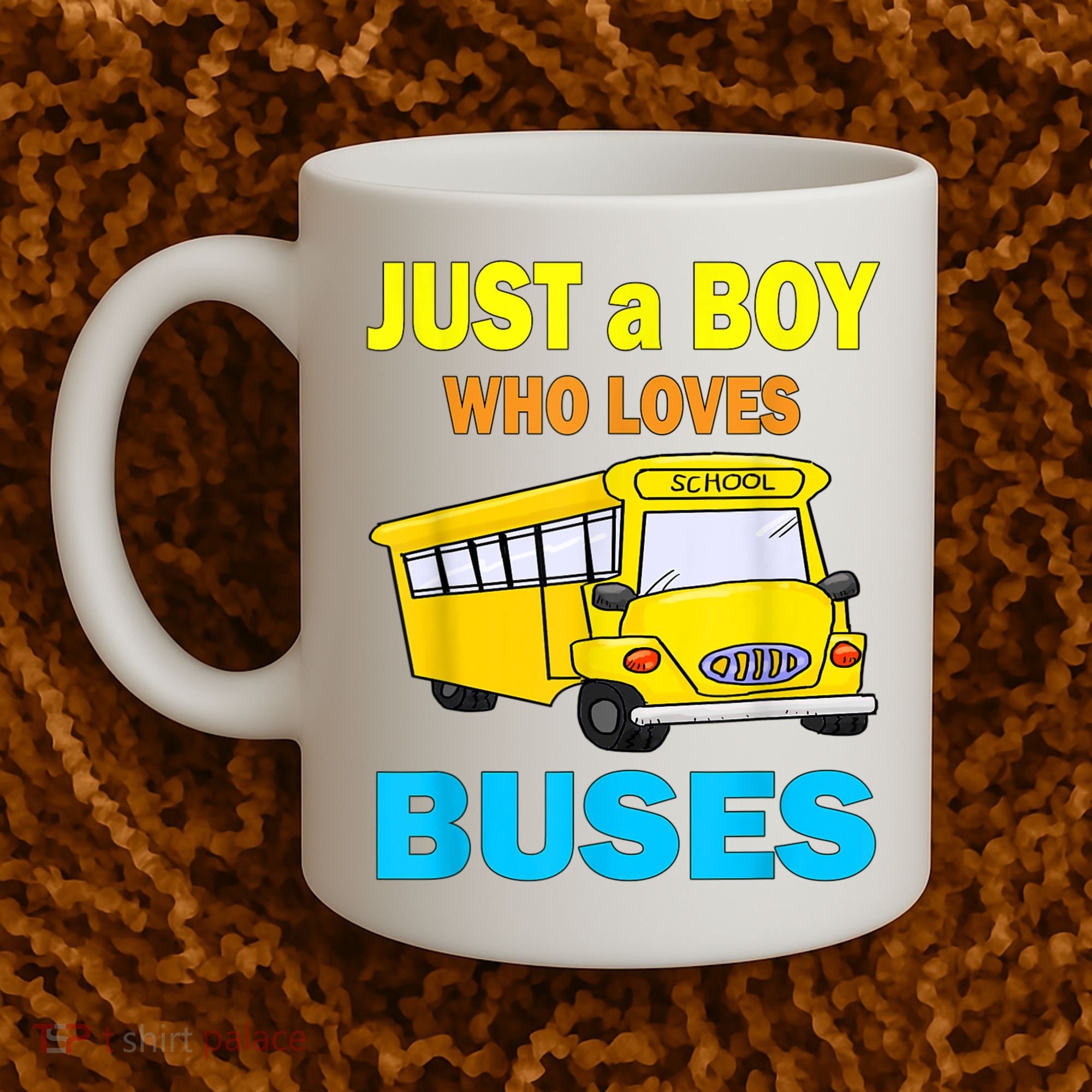 Just A Boy Who Loves School Buses & Cute Bus Lovers Coffee Mug