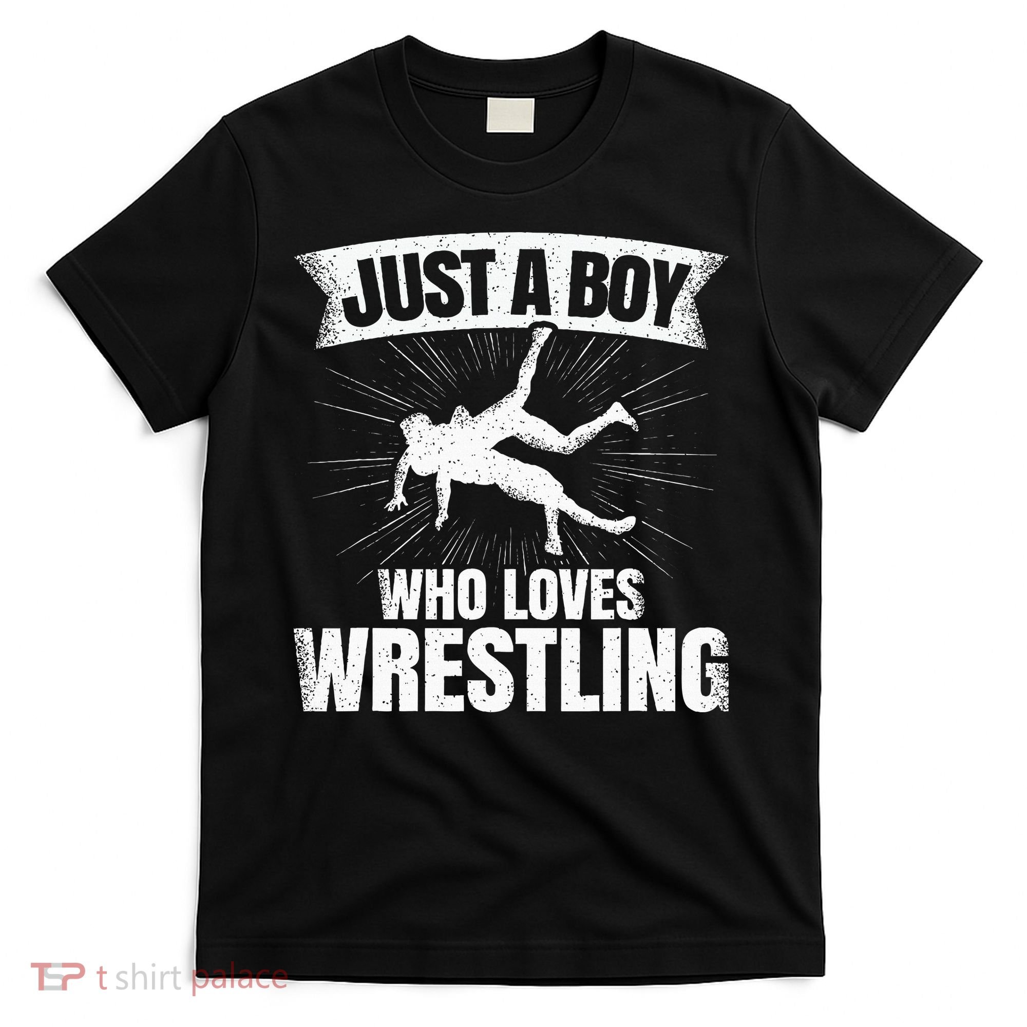 Just A Boy Who Loves Wrestling Wrestler T-Shirt
