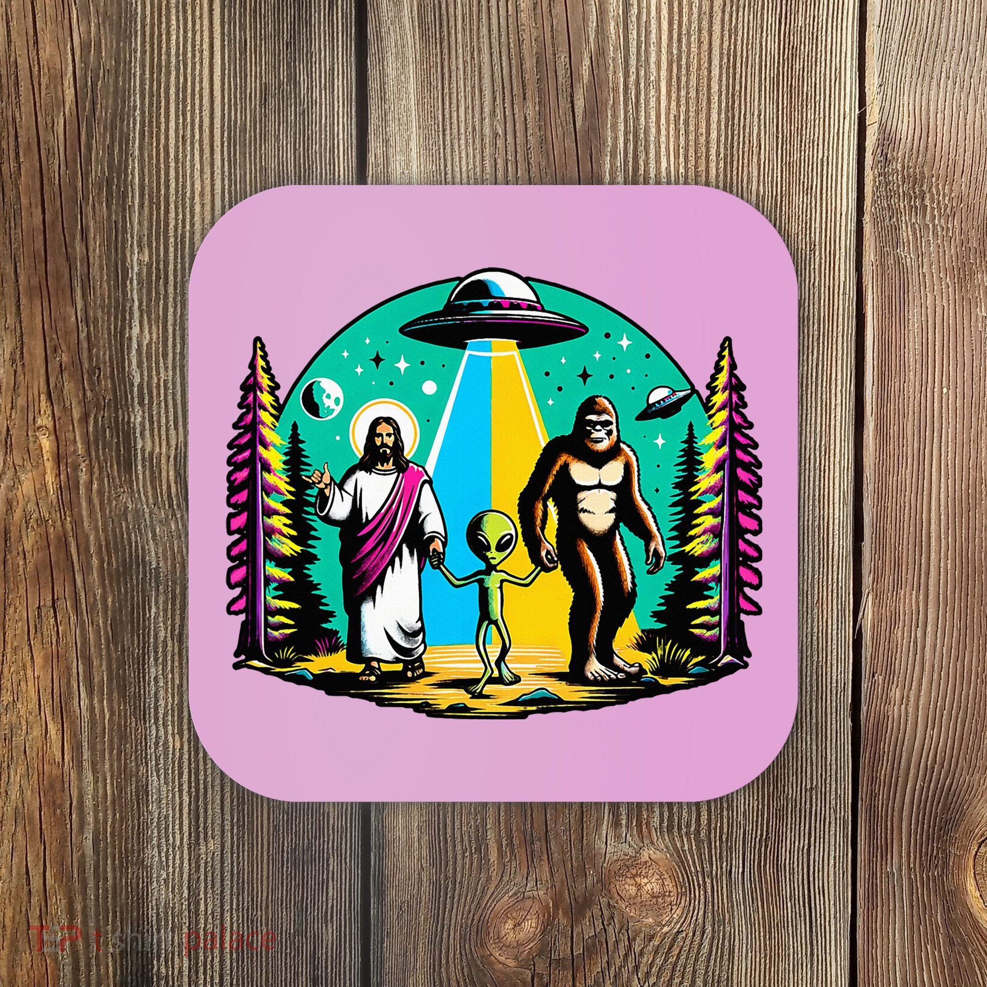 Jesus Alien Bigfoot And UfoS Coaster